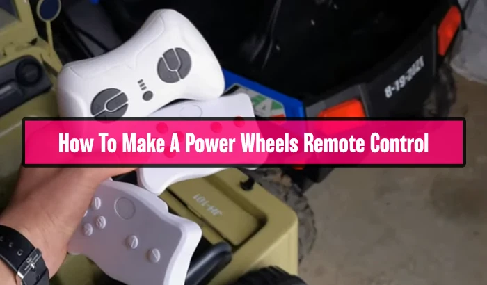 How To Make A Power Wheels Remote Control