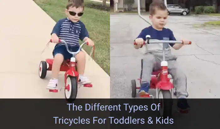 What Are The Different Types Of Tricycles For Toddlers & Kids